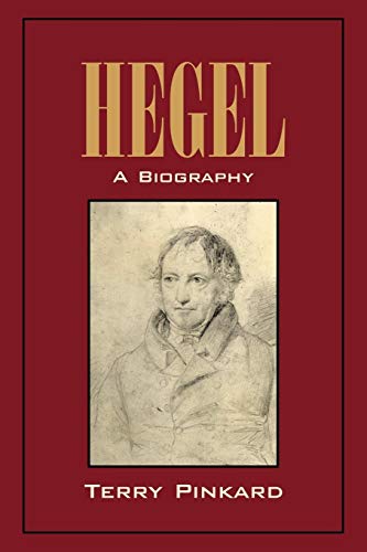 Beispielbild fr Hegel: A Biography zum Verkauf von Monster Bookshop