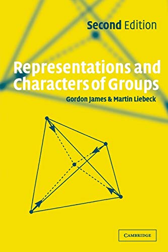 9780521003926: Representations and Characters of Groups