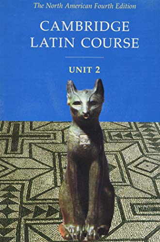 Beispielbild fr Cambridge Latin Course, Unit 2: The North American, 4th Edition (North American Cambridge Latin Course) (English and Latin Edition) zum Verkauf von Orion Tech