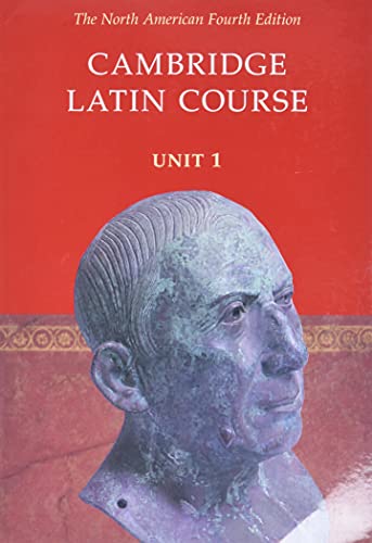 Beispielbild fr Cambridge Latin Course: Unit 1, North American 4th Edition zum Verkauf von BooksRun