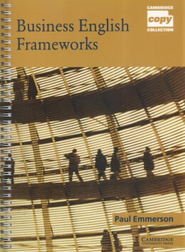 9780521004558: Business English Frameworks (Cambridge Copy Collection)