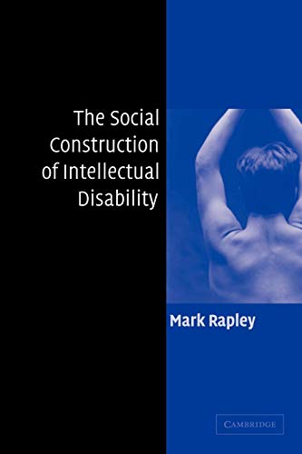 Stock image for The Social Construction of Intellectual Disability for sale by Better World Books