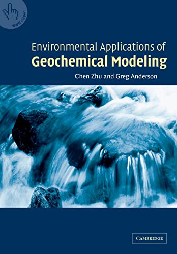 9780521005777: Environmental Applications of Geochemical Modeling