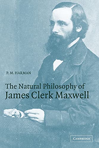 Stock image for The Natural Philosophy of James Clerk Maxwell for sale by Chiron Media