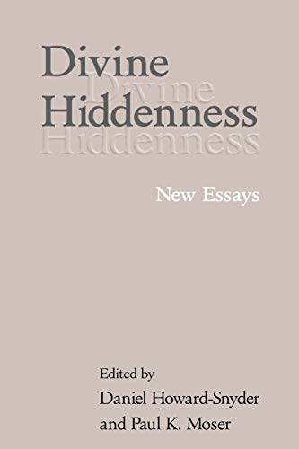 Beispielbild fr Divine Hiddenness: New Essays zum Verkauf von BooksRun