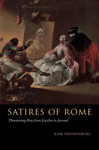 Beispielbild fr Satires of Rome: Threatening Poses from Lucilius to Juvenal zum Verkauf von Webster's Bookstore Cafe, Inc.