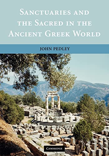 Imagen de archivo de Sanctuaries and the Sacred in the Ancient Greek World a la venta por Zoom Books Company