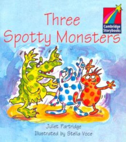 9780521006897: Three Spotty Monsters Level 1 ELT Edition (Cambridge Storybooks)