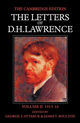 The Letters of D. H. Lawrence (The Cambridge Edition of the Letters of D. H. Lawrence) (Volume 2) (9780521006927) by Lawrence, D. H.