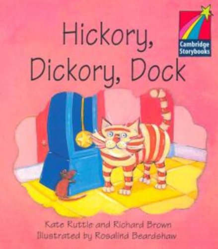 9780521007078: Hickory, Dickory, Dock Level 1 ELT Edition (Cambridge Storybooks)