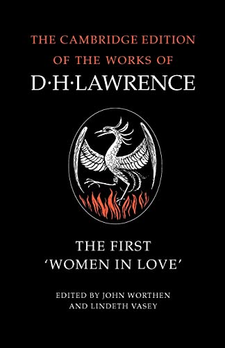 Beispielbild fr The First 'Women in Love' (The Cambridge Edition of the Works of D. H. Lawrence) zum Verkauf von medimops