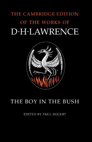 Imagen de archivo de The Boy in the Bush (The Cambridge Edition of the Works of D. H. Lawrence) a la venta por Chiron Media