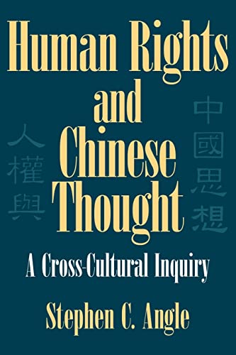 Imagen de archivo de Human Rights in Chinese Thought: A Cross-Cultural Inquiry (Cambridge Modern China Series) a la venta por Wonder Book