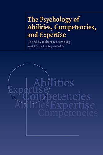 Stock image for The Psychology Of Abilities, Competencies, And Expertise for sale by Basi6 International