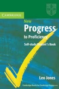 New Progress to Proficiency Self-Study Student's Book (9780521007894) by Jones, Leo