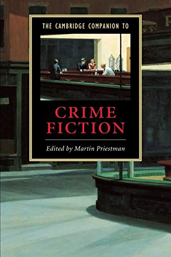 Beispielbild fr The Cambridge Companion to Crime Fiction (Cambridge Companions to Literature) zum Verkauf von BooksRun