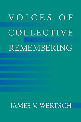 9780521008808: Voices of Collective Remembering