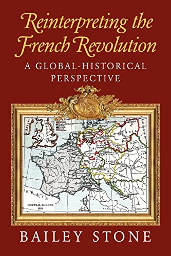 

Reinterpreting the French Revolution: A Global-Historical Perspective