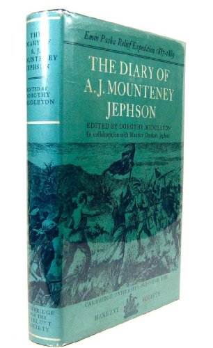 Beispielbild fr The Diary of A. J. Mounteney Jephson: Emin Pasha Relief Expedition, 1887-1889 zum Verkauf von Steven Edwards