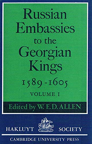 Beispielbild fr Russian Embassies to the Georgian Kings, 1589-1605 zum Verkauf von Blackwell's