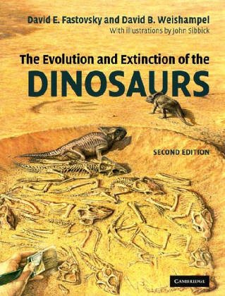 9780521010467: The Evolution and Extinction of the Dinosaurs