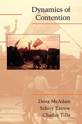 Dynamics of Contention (Cambridge Studies in Contentious Politics) (9780521011877) by McAdam, Doug