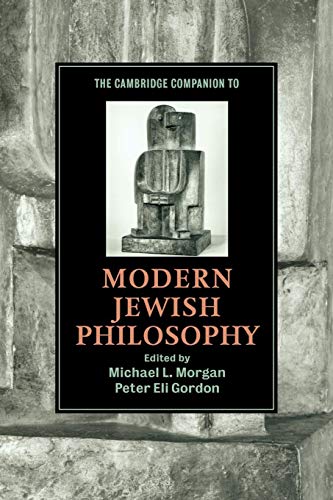 Stock image for The Cambridge Companion to Modern Jewish Philosophy (Cambridge Companions to Religion) for sale by Dream Books Co.