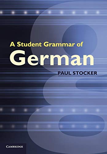 Stock image for A Student Grammar of German for sale by AwesomeBooks