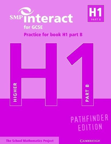 9780521012799: SMP Interact for GCSE Practice for Book H1 Part B Pathfinder Edition (SMP Interact Pathfinder)