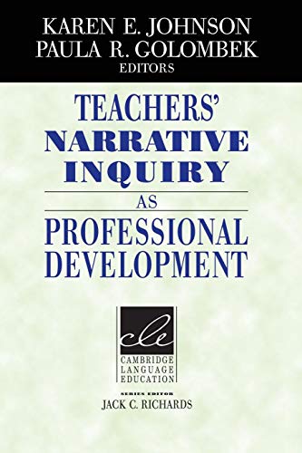 Beispielbild fr Teachers' Narrative Inquiry as Professional Development zum Verkauf von Better World Books