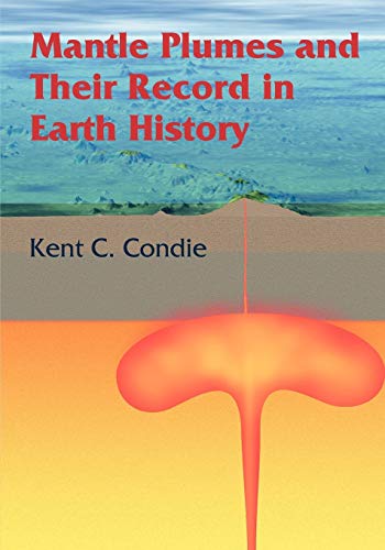 Stock image for Mantle Plumes and their Record in Earth History for sale by HPB-Red