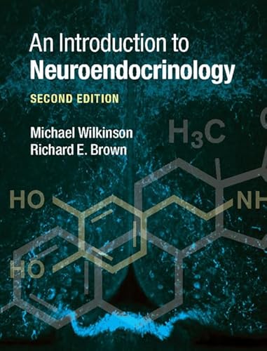 9780521014762: An Introduction to Neuroendocrinology