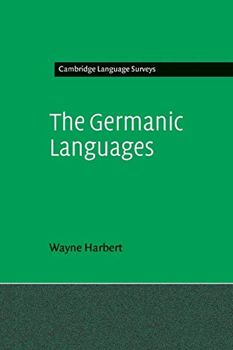 9780521015110: The Germanic Languages (Cambridge Language Surveys)