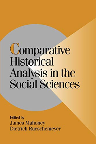 Stock image for Comparative Historical Analysis in the Social Sciences (Cambridge Studies in Comparative Politics) for sale by More Than Words