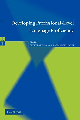 9780521016858: Developing Professional-Level Language Proficiency