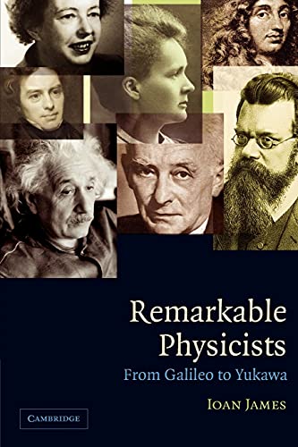 Stock image for Remarkable Physicists: From Galileo to Yukawa for sale by BooksRun
