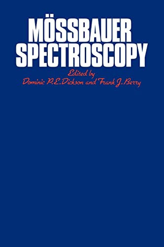 MÃ ssbauer Spectroscopy - Dickson, P. E. (Editor)/ Berry, Frank J.