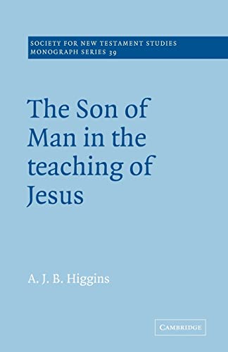 Beispielbild fr The Son of Man in the Teaching of Jesus zum Verkauf von Chiron Media