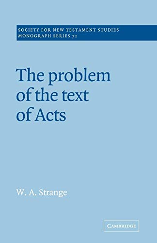 Stock image for The Problem of the Text of Acts for sale by Chiron Media