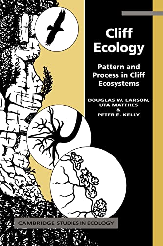 9780521019217: Cliff Ecology: Pattern and Process in Cliff Ecosystems