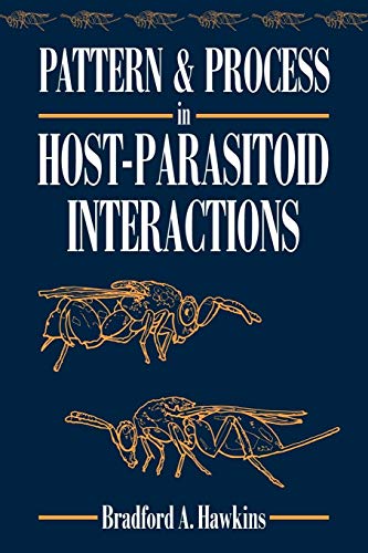 Stock image for Pattern and Process in Host-Parasitoid Interactions for sale by Lucky's Textbooks