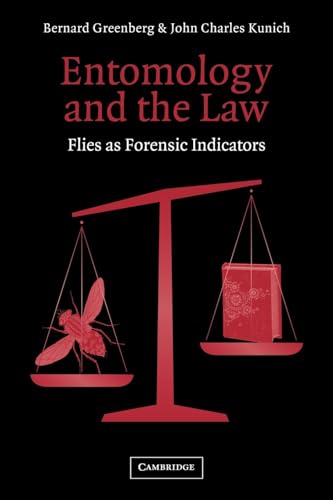 9780521019576: Entomology and the Law: Flies as Forensic Indicators