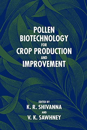 Stock image for Pollen Biotechnology for Crop Production and Improvement for sale by Lucky's Textbooks