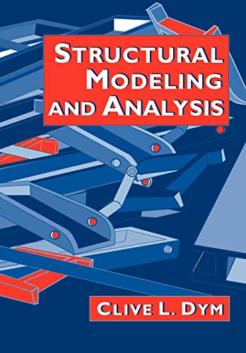Imagen de archivo de Structural Modeling and Analysis [Paperback] Dym, Clive L. a la venta por Brook Bookstore On Demand