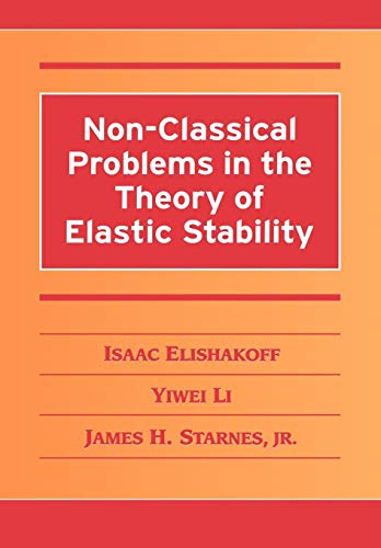 Beispielbild fr Non-Classical Problems in the Theory of Elastic Stability zum Verkauf von Ria Christie Collections