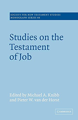 9780521020213: Studies on the Testament of Job: 66 (Society for New Testament Studies Monograph Series, Series Number 66)