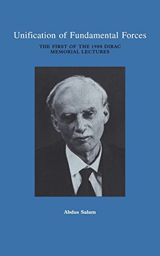 Beispielbild fr Unification of Fundamental Forces: The First 1988 Dirac Memorial Lecture zum Verkauf von Revaluation Books