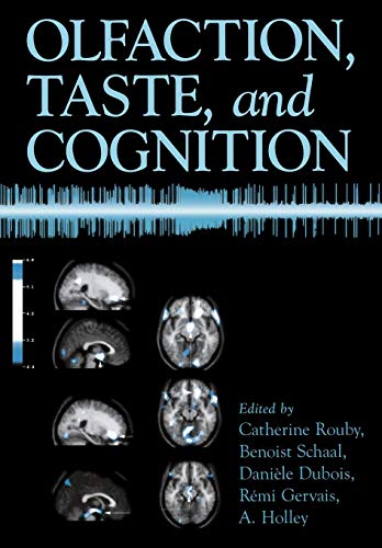 9780521020978: Olfaction, Taste, and Cognition