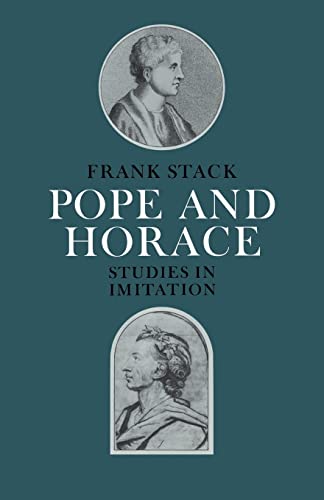 Stock image for Pope and Horace: Studies in Imitation for sale by WorldofBooks