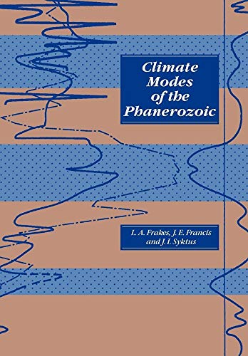 9780521021944: Climate Modes of the Phanerozoic: The History of the Earth's Climate over the Past 600 Million Years